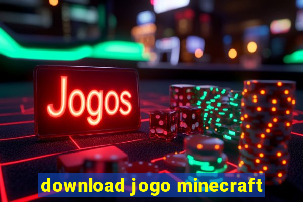 download jogo minecraft